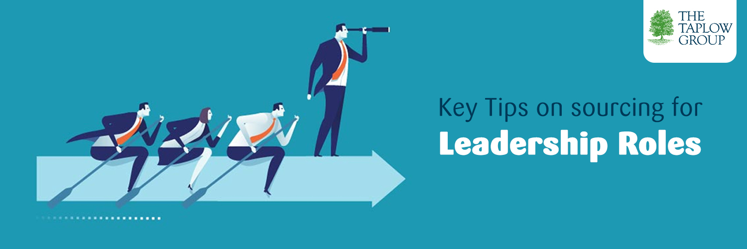 Sourcing Leadership Roles - Key Tips - SWR Group